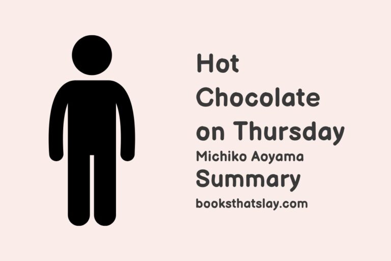 Hot Chocolate on Thursday Summary, Characters and Themes