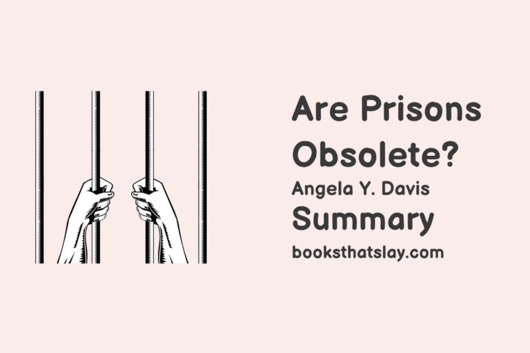 Are Prisons Obsolete? Summary and Analysis