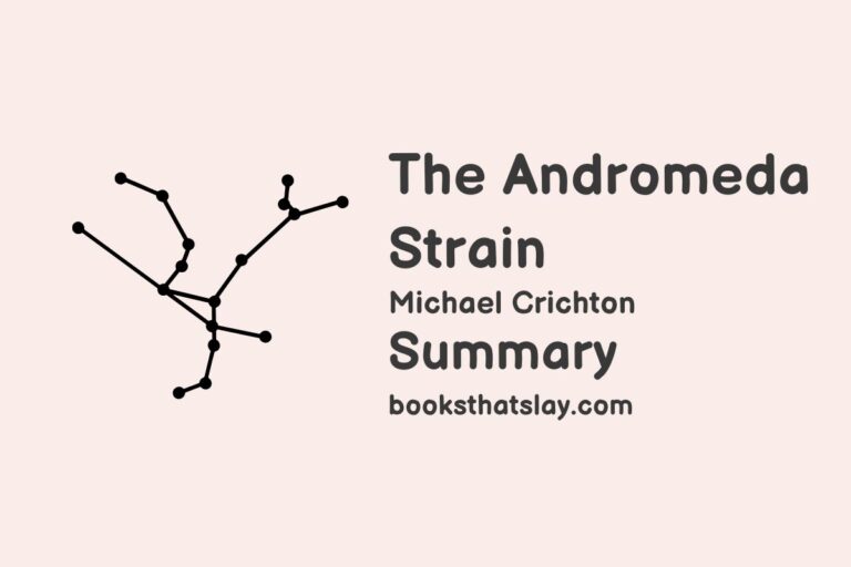 The Andromeda Strain Summary, Characters and Themes