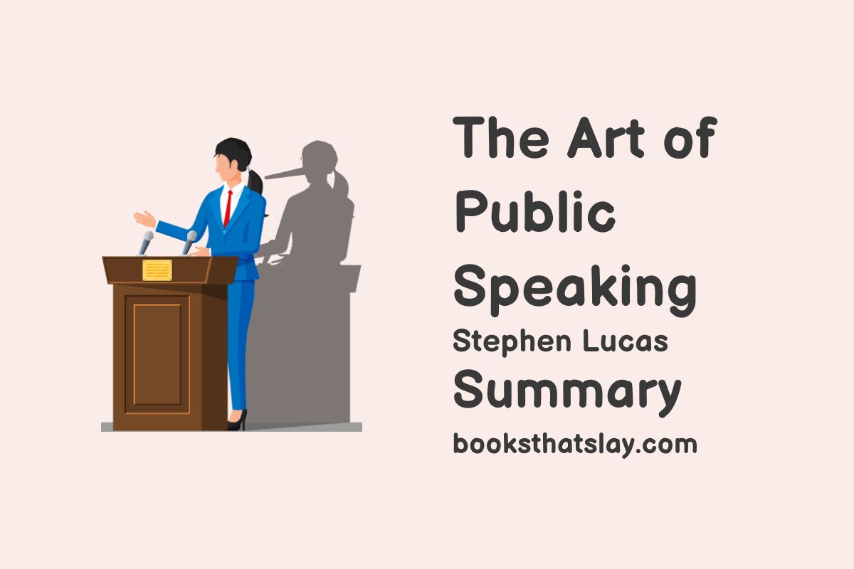 The Art of Public Speaking Summary and Analysis