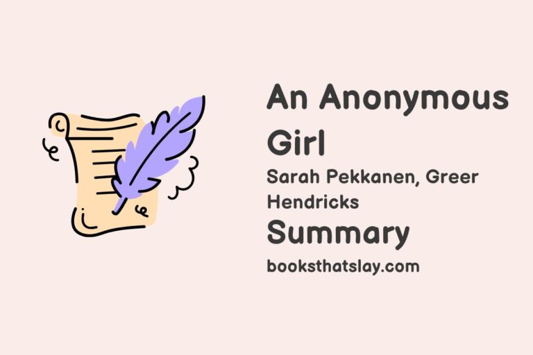 An Anonymous Girl Summary, Characters and Themes