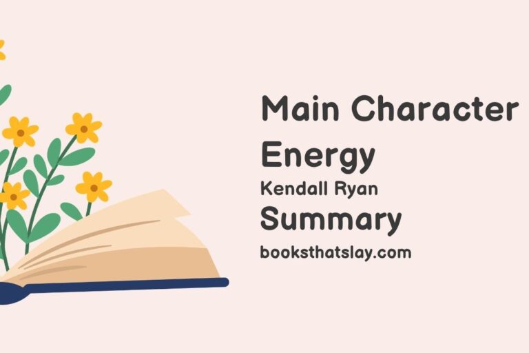 Main Character Energy Summary, Characters and Themes