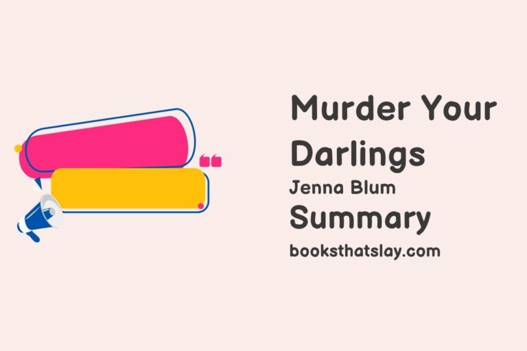 Murder Your Darlings Summary, Characters and Themes