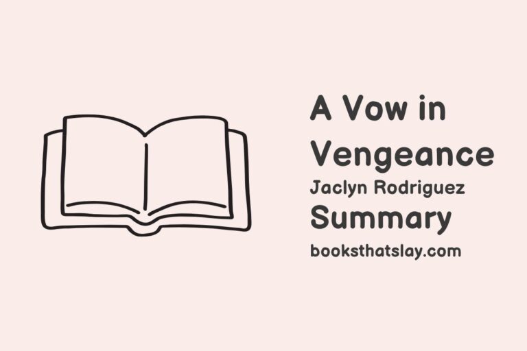 A Vow in Vengeance Summary, Characters and Themes
