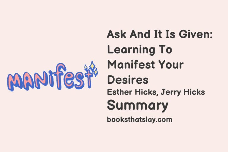 Ask And It Is Given Summary and Analysis