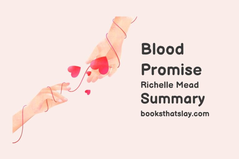 Blood Promise Summary, Characters and Themes