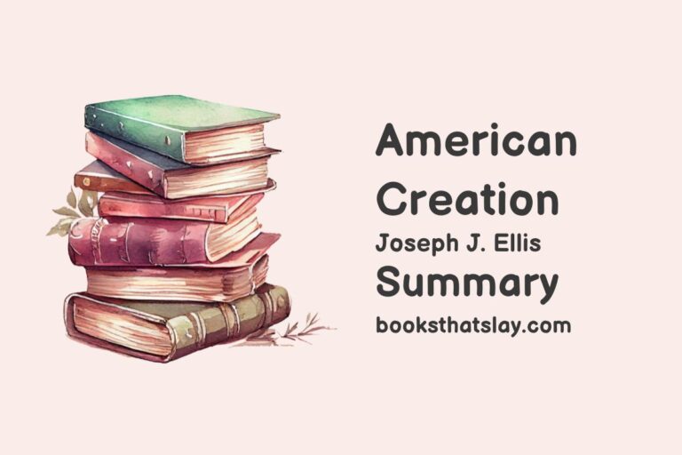 American Creation Summary and Analysis