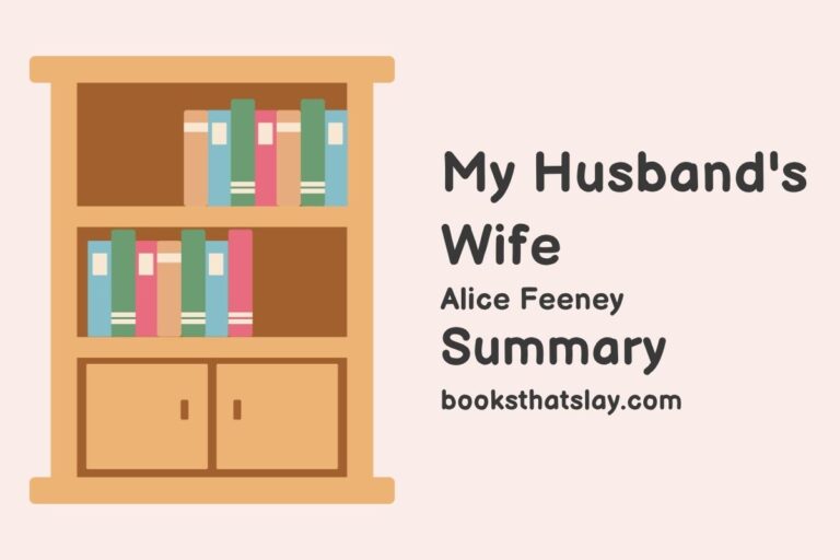 My Husband’s Wife Summary, Characters and Themes