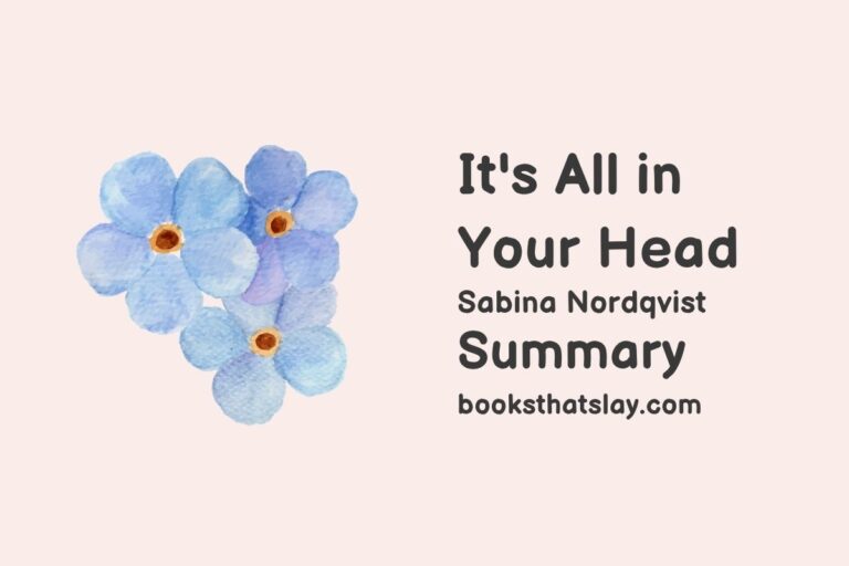 It’s All In Your Head Summary, Characters and Themes