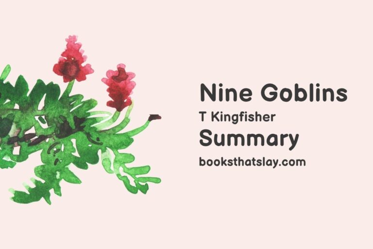 Nine Goblins Summary, Characters and Themes