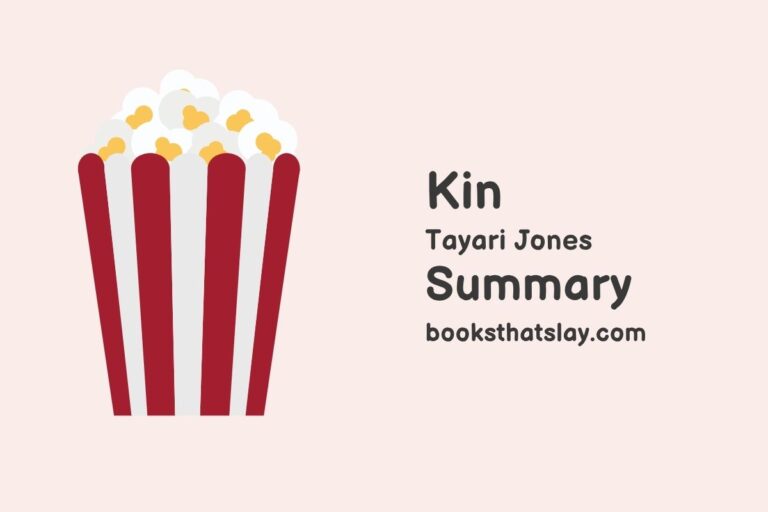 Kin by Tayari Jones Summary, Characters and Themes