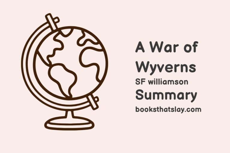 A War of Wyverns Summary, Characters and Themes