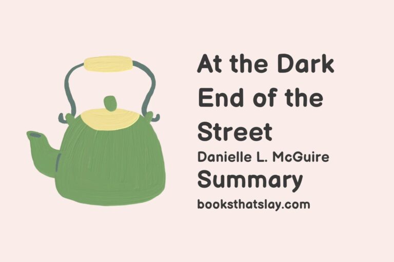 At the Dark End of the Street Summary and Analysis 