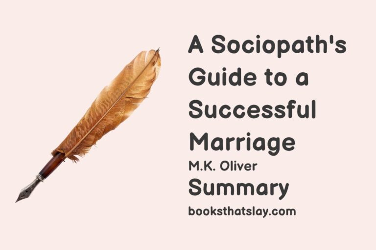 A Sociopath’s Guide to a Successful Marriage Summary, Characters and Themes