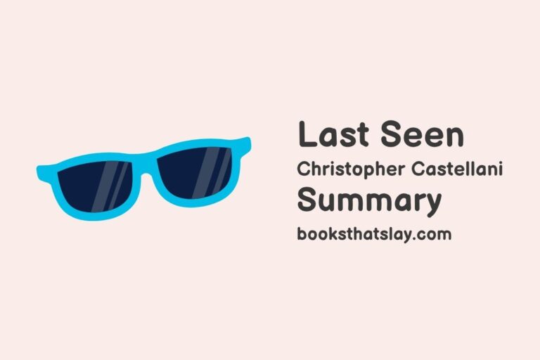 Last Seen Summary, Characters and Themes | Christopher Castellani