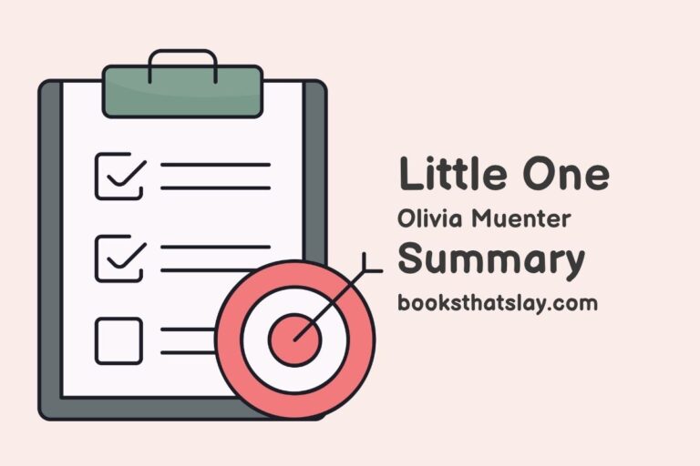 Little One by Olivia Muenter Summary, Characters and Themes