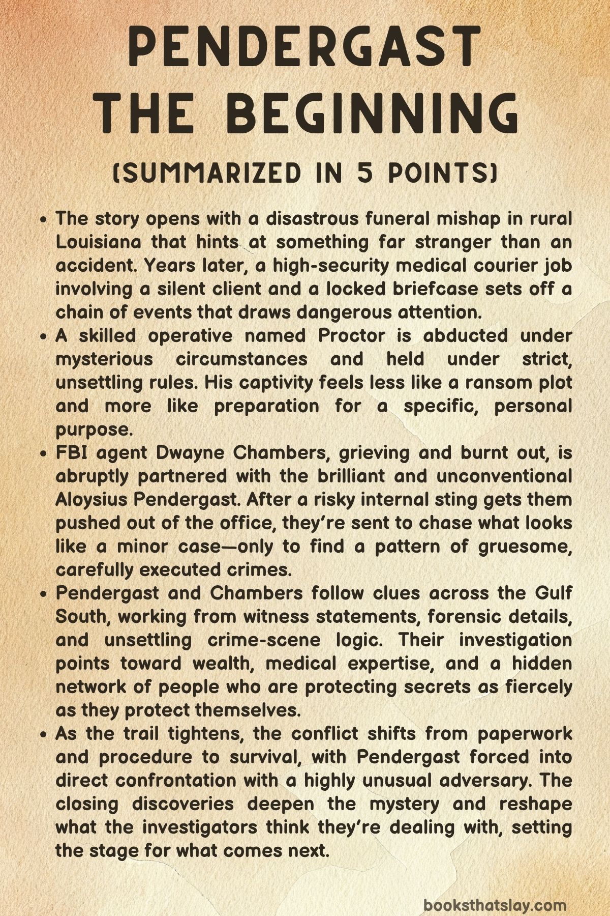 Pendergast: The Beginning Summary