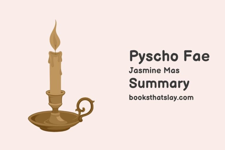 Psycho Fae Summary, Characters and Themes
