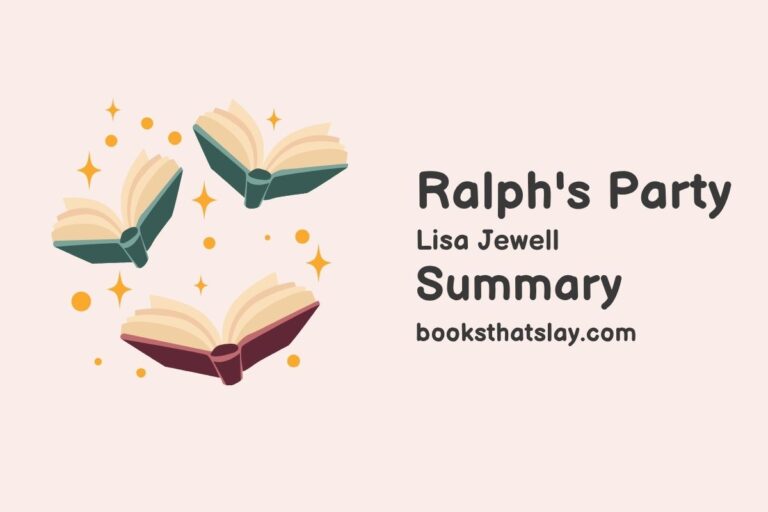 Ralph’s Party Summary, Characters and Themes