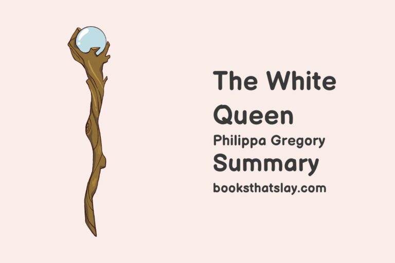 The White Queen Summary, Characters and Themes