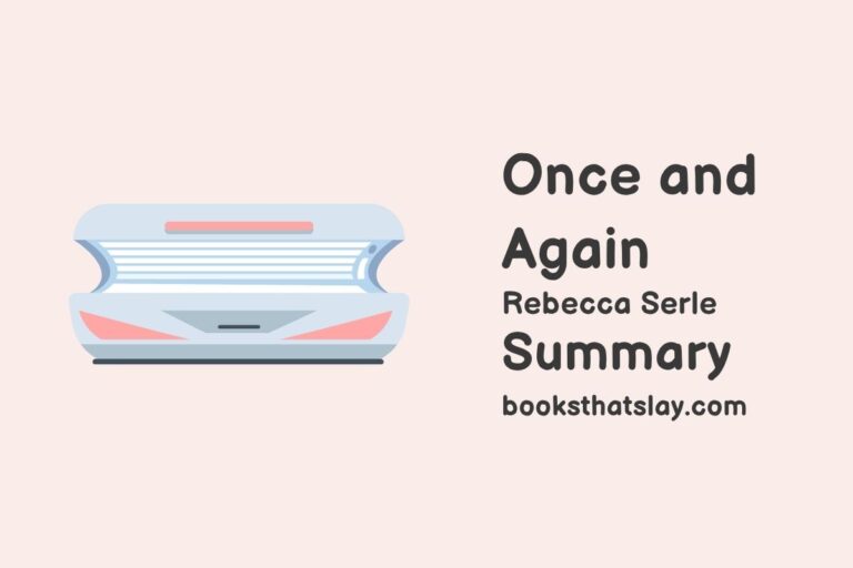 Once and Again Summary, Characters and Themes