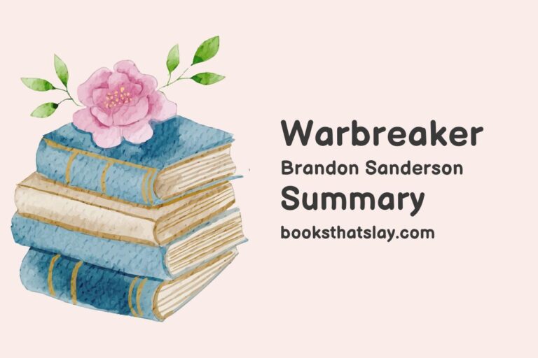 Warbreaker Summary, Characters and Themes