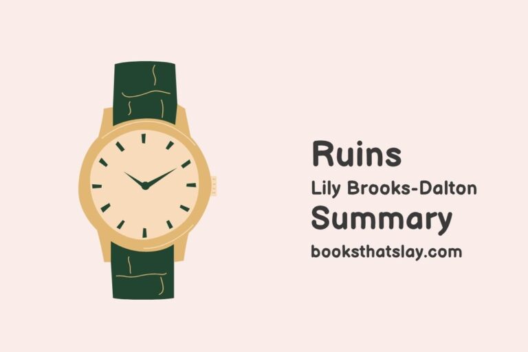 Ruins by Lily Brooks-Dalton Summary, Characters and Themes