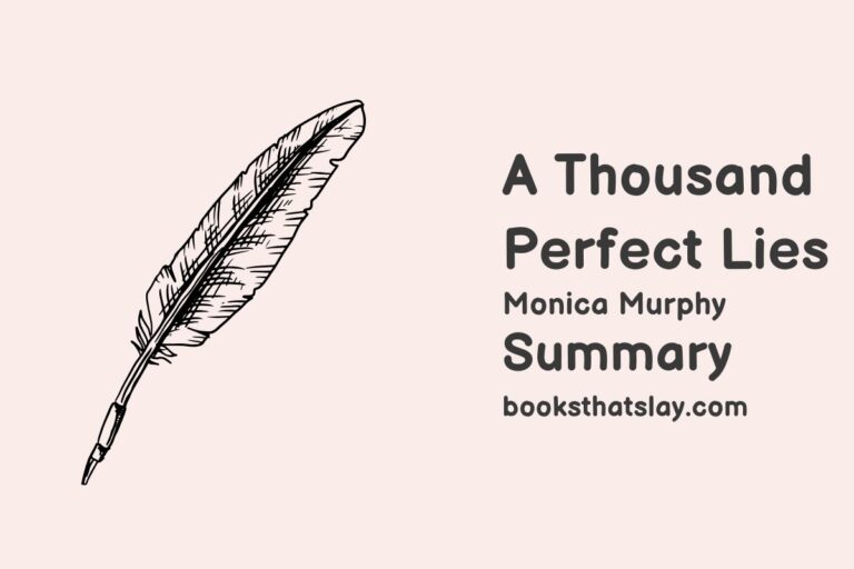A Thousand Perfect Lies Summary, Characters and Themes