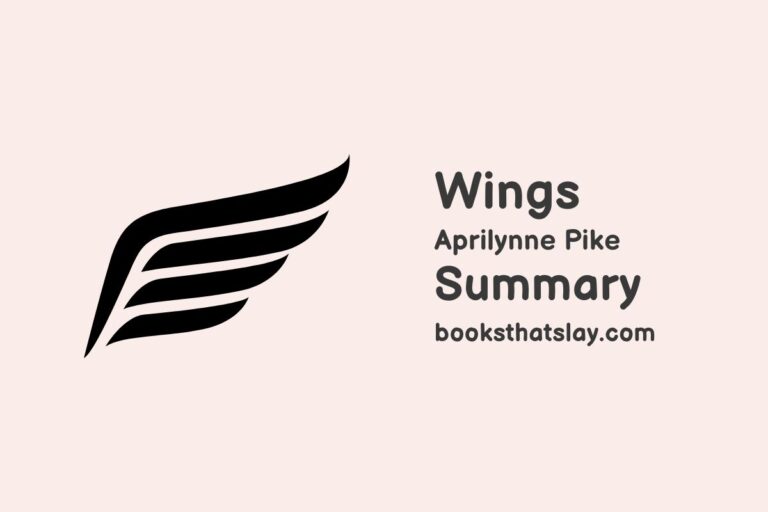 Wings by Aprilynne Pike Summary, Characters and Themes