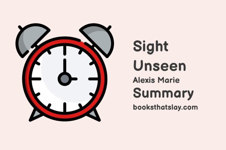 Sight Unseen Summary, Characters and Themes