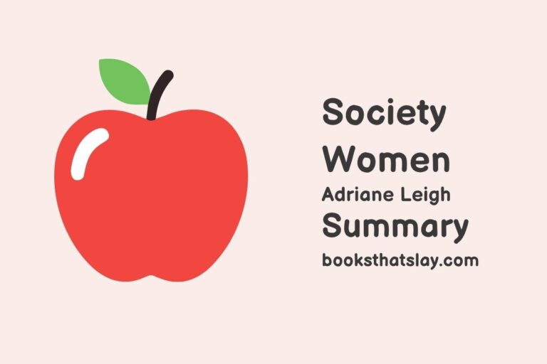Society Women Summary, Characters and Themes
