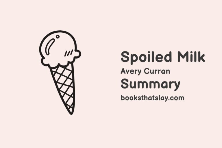 Spoiled Milk Summary, Characters and Themes