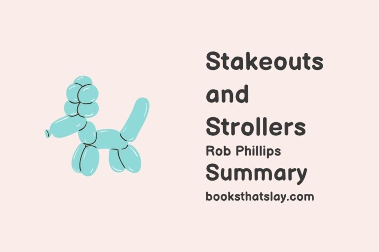 Stakeouts and Strollers Summary, Characters and Themes