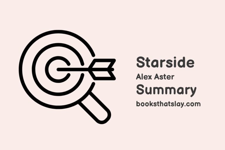 Starside by Alex Aster Summary, Characters and Themes