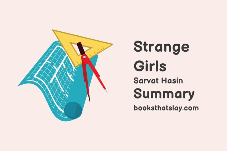 Strange Girls Summary, Characters and Themes