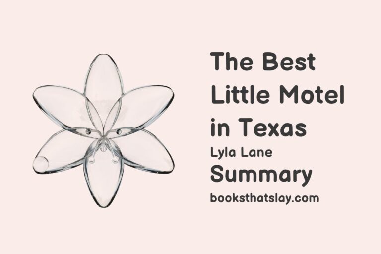 The Best Little Motel in Texas Summary, Characters and Themes
