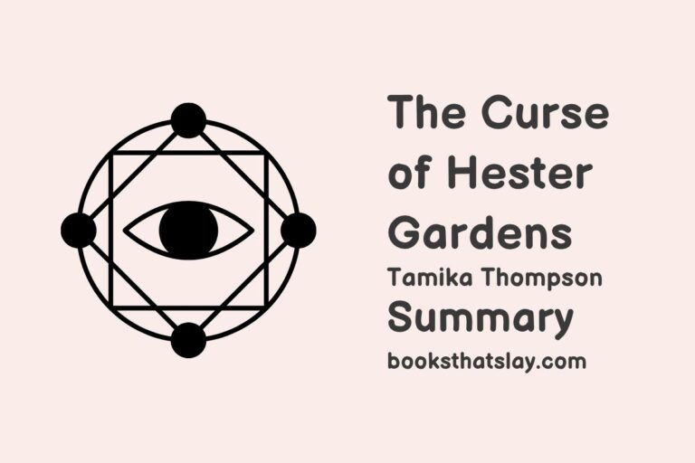 The Curse of Hester Gardens Summary, Characters and Themes