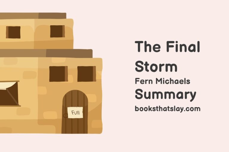 The Final Storm Summary, Characters and Themes