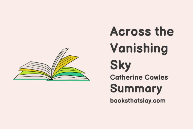 Across the Vanishing Sky Summary, Characters and Themes