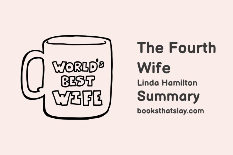 The Fourth Wife Summary, Characters and Themes
