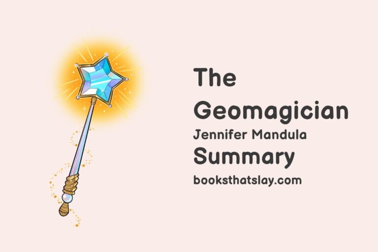 The Geomagician Summary, Characters and Themes