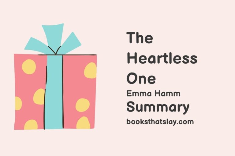 The Heartless One Summary, Characters and Themes