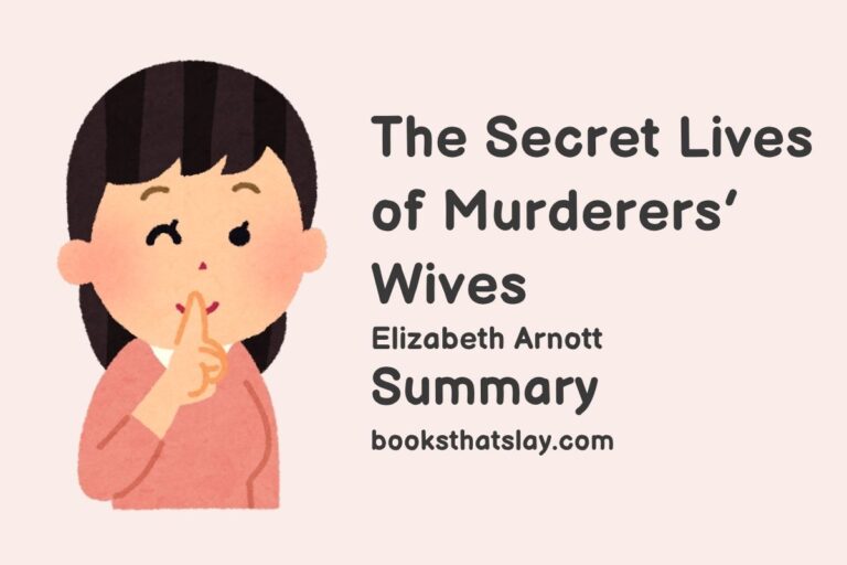 The Secret Lives of Murderers’ Wives Summary, Characters and Themes