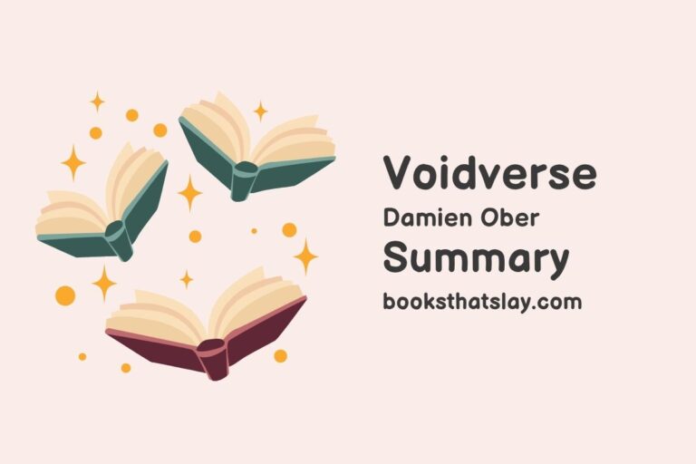 Voidverse Summary, Characters and Themes