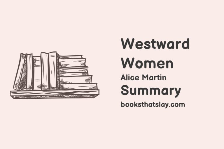 Westward Women Summary, Characters and Themes