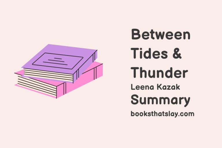 Between Tides and Thunder Summary, Characters and Themes