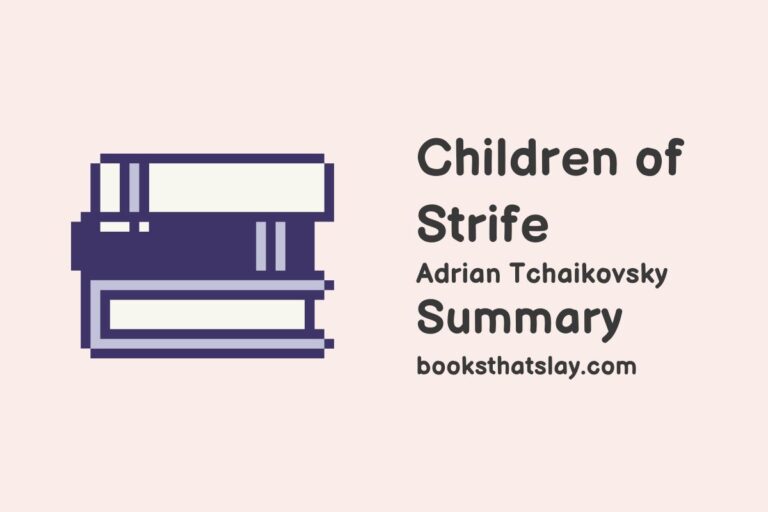Children of Strife Summary, Characters and Themes