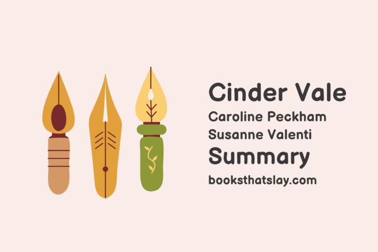 Cinder Vale Summary, Characters and Themes