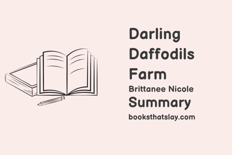 Darling Daffodils Farm Summary, Characters and Themes