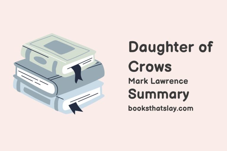 Daughter of Crows Summary, Characters and Themes